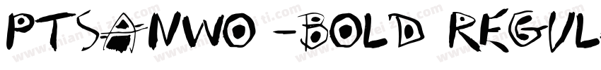 PTSanWO5-Bold Regula字体转换